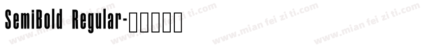 SemiBold Regular字体转换